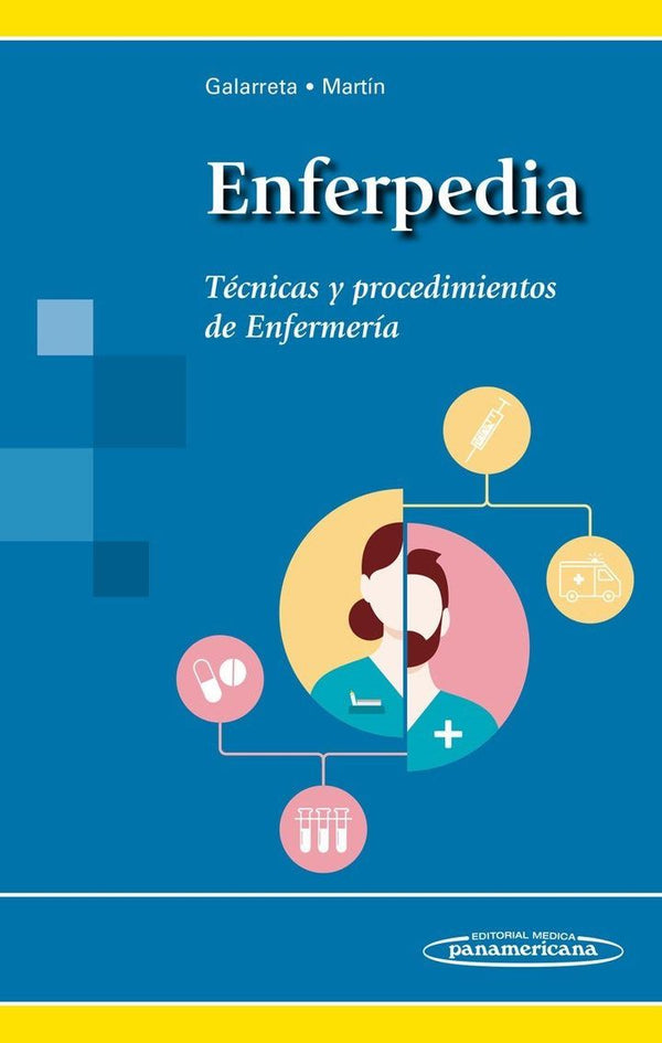 ENFERPEDIA. TÉCNICAS Y PROCEDIMIENTOS DE ENFERMERÍA
