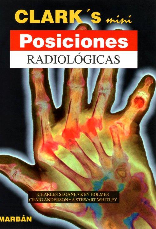 CLARK´S MINI POSICIONES RADIOLÓGICAS