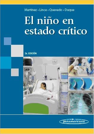 El niño en estado crítico, 2a Edición 2011