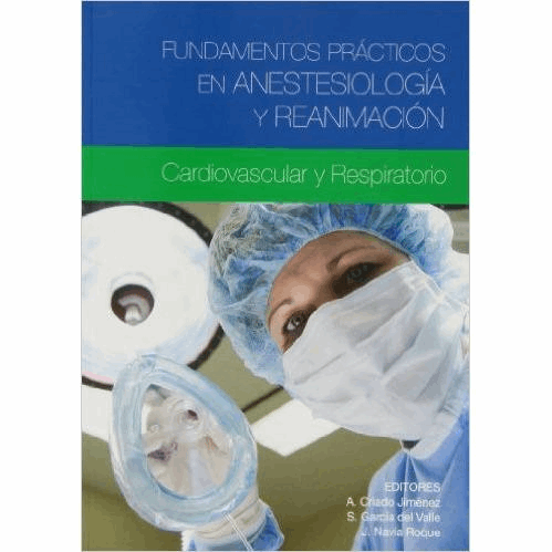 FUNDAMENTOS PRACTICOS EN ANESTESIA Y REANIMACION