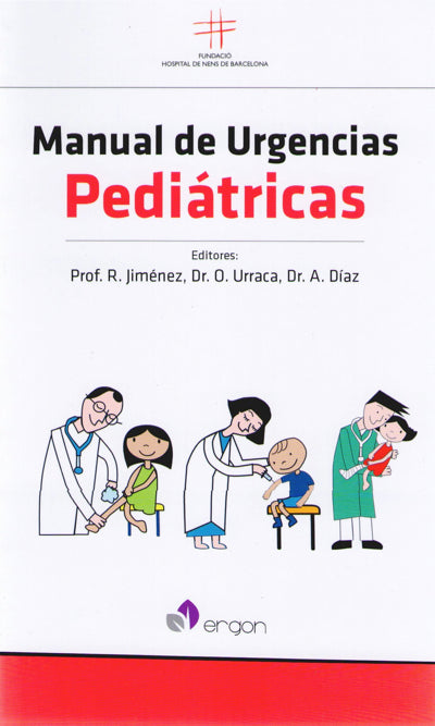 Manual de Urgencias Pediátricas, 1a Edición 2014