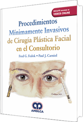 PROCEDIMIENTOS MINIMAMENTE INVASIVOS DE CIRUGIA PLASTICA FACIAL