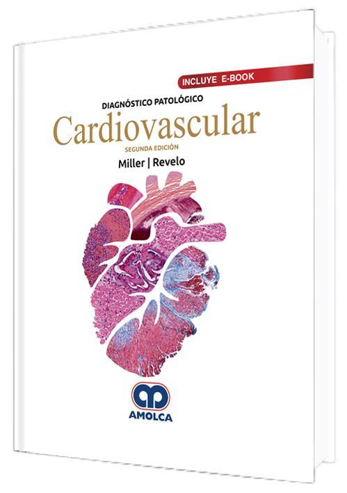 DIAGNOSTICO PATOLOGICO CARDIOVASCULAR 2 EDICION
