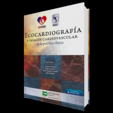 Ecocardiografía e imagen cardiovascular en la práctica clínica