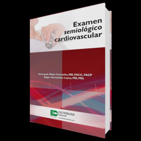 Examen semiologico cardiovascular