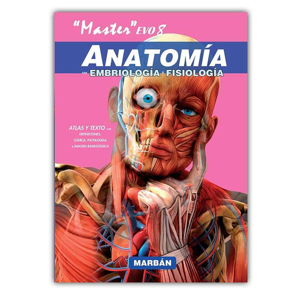 MASTER EVO 8- ANATOMÍA CON EMBRIOLOGÍA Y FISIOLOGÍA