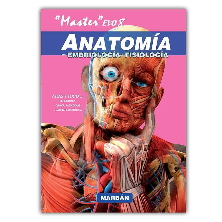 MASTER EVO 8- ANATOMÍA CON EMBRIOLOGÍA Y FISIOLOGÍA